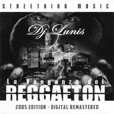 La Venganza del Reggaeton „2005“