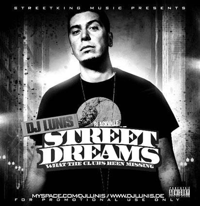 Dj Lunis : Street Dreams/ WTCBM