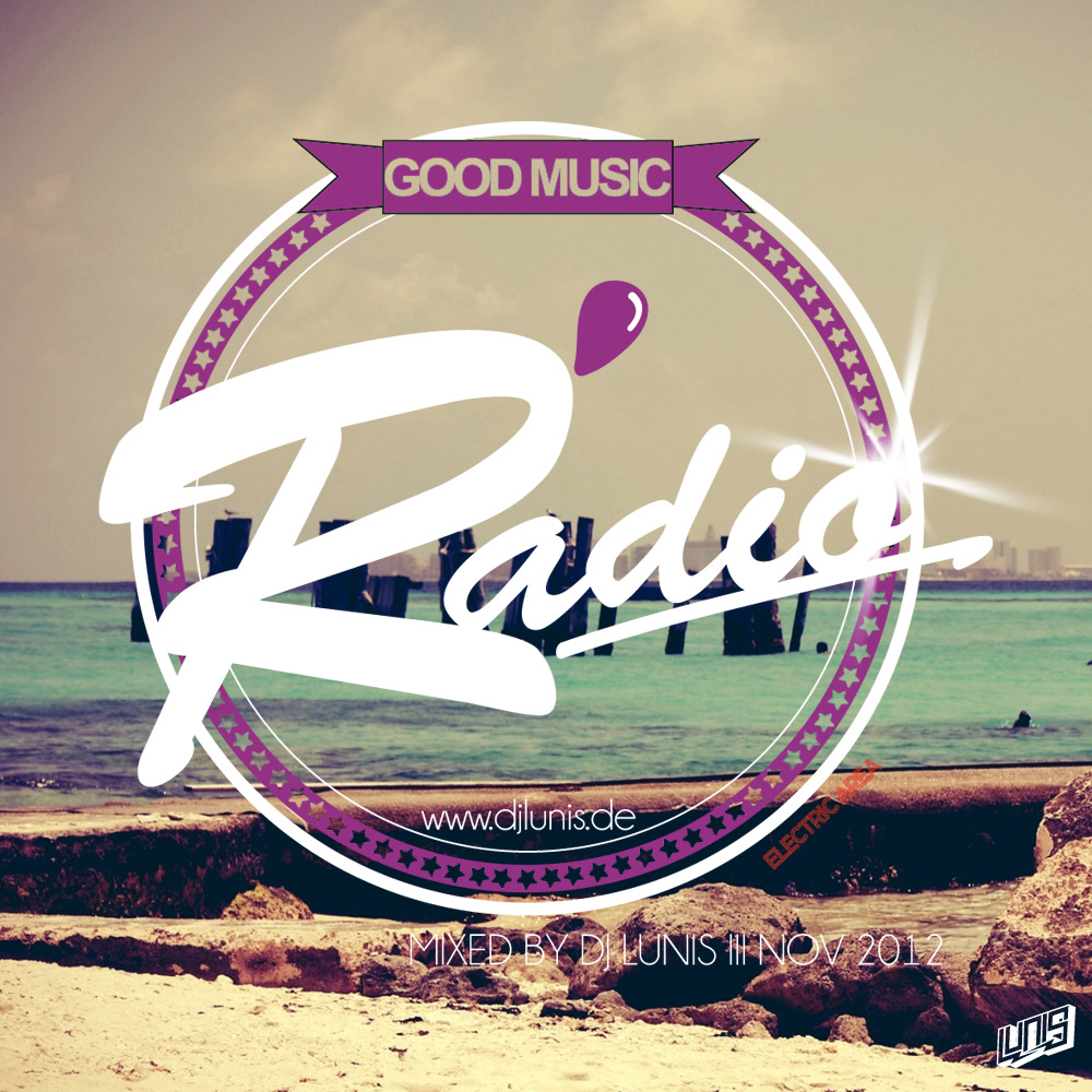 Good Music Radio – Nov 2012