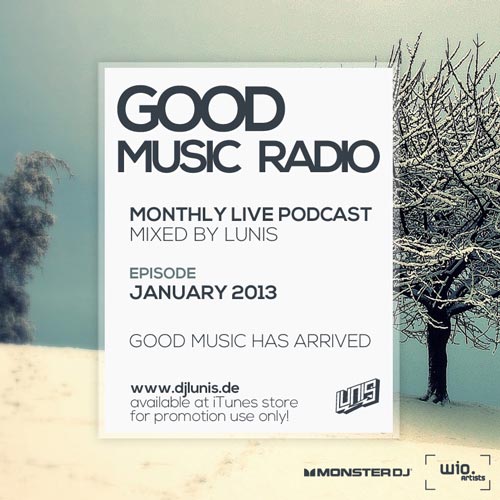 Good Music Radio – Jan 2013