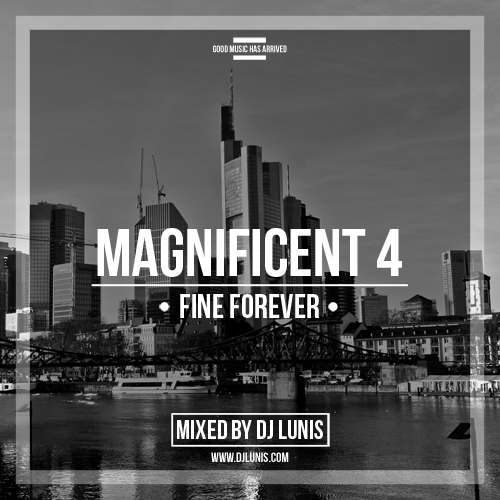 MAGNIFICENT 4 FINE & FOREVER