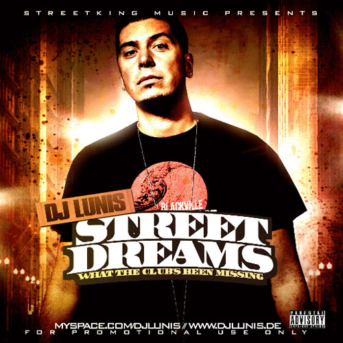 STREET DREAMS / 2008